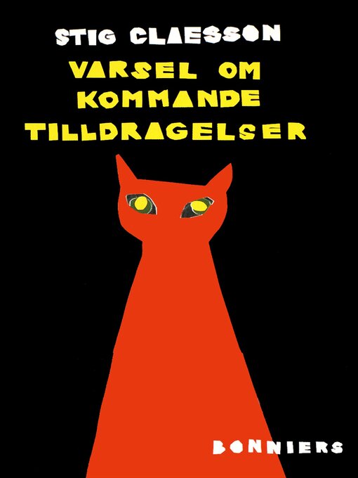 Titeldetaljer för Varsel om kommande tilldragelser av Stig Claesson - Tillgänglig